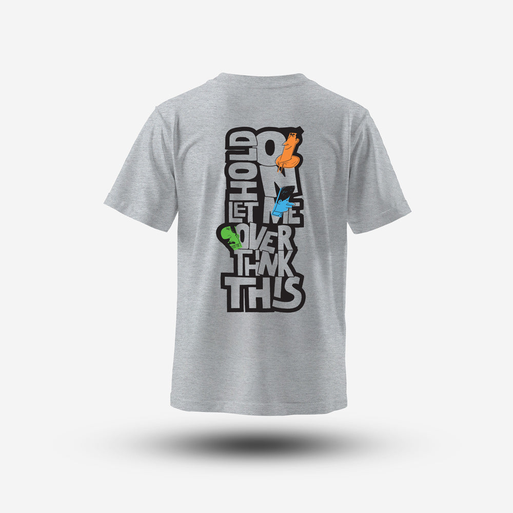 Unisex Hold On Regular Fit Tshirt Grey